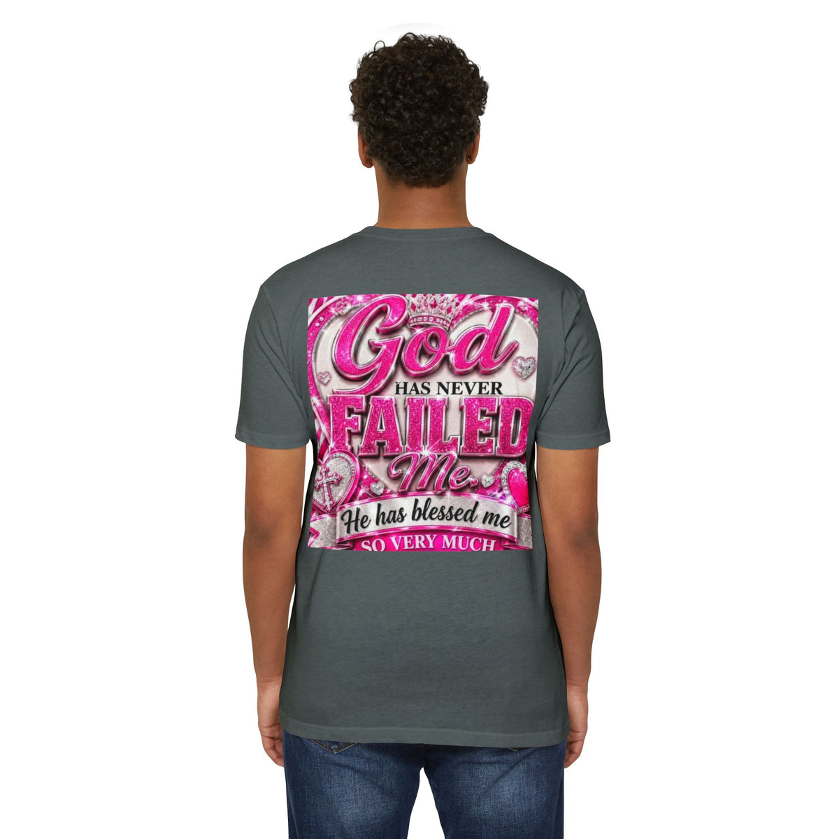 God Has Never Failed Me T-Shirt — Inspirational Christian Faith Tee