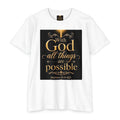 Christian T-Shirt — "With God All Things Are Possible" (Matthew 19:26) Inspirational Faith Tee