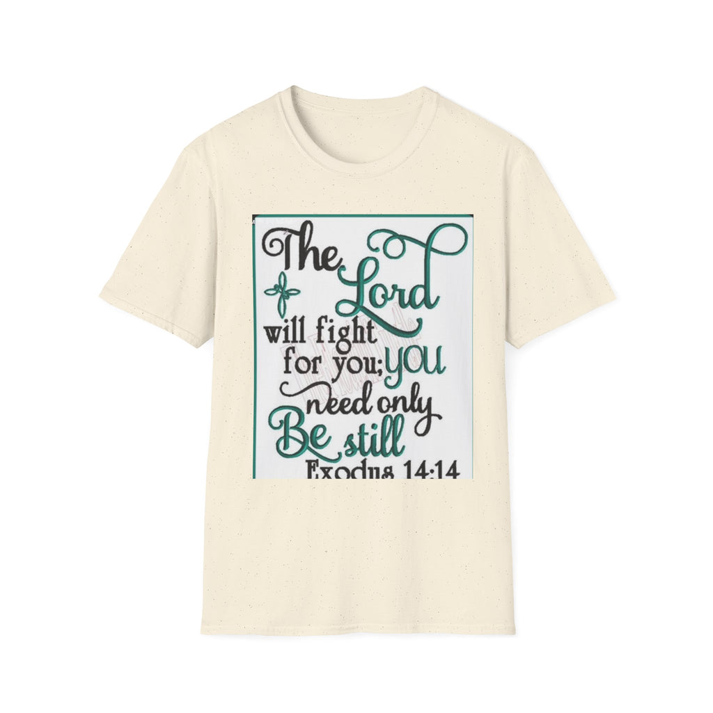 T‑Shirt — "The Lord will fight for you; you need only be still" Inspirational Christian Tee