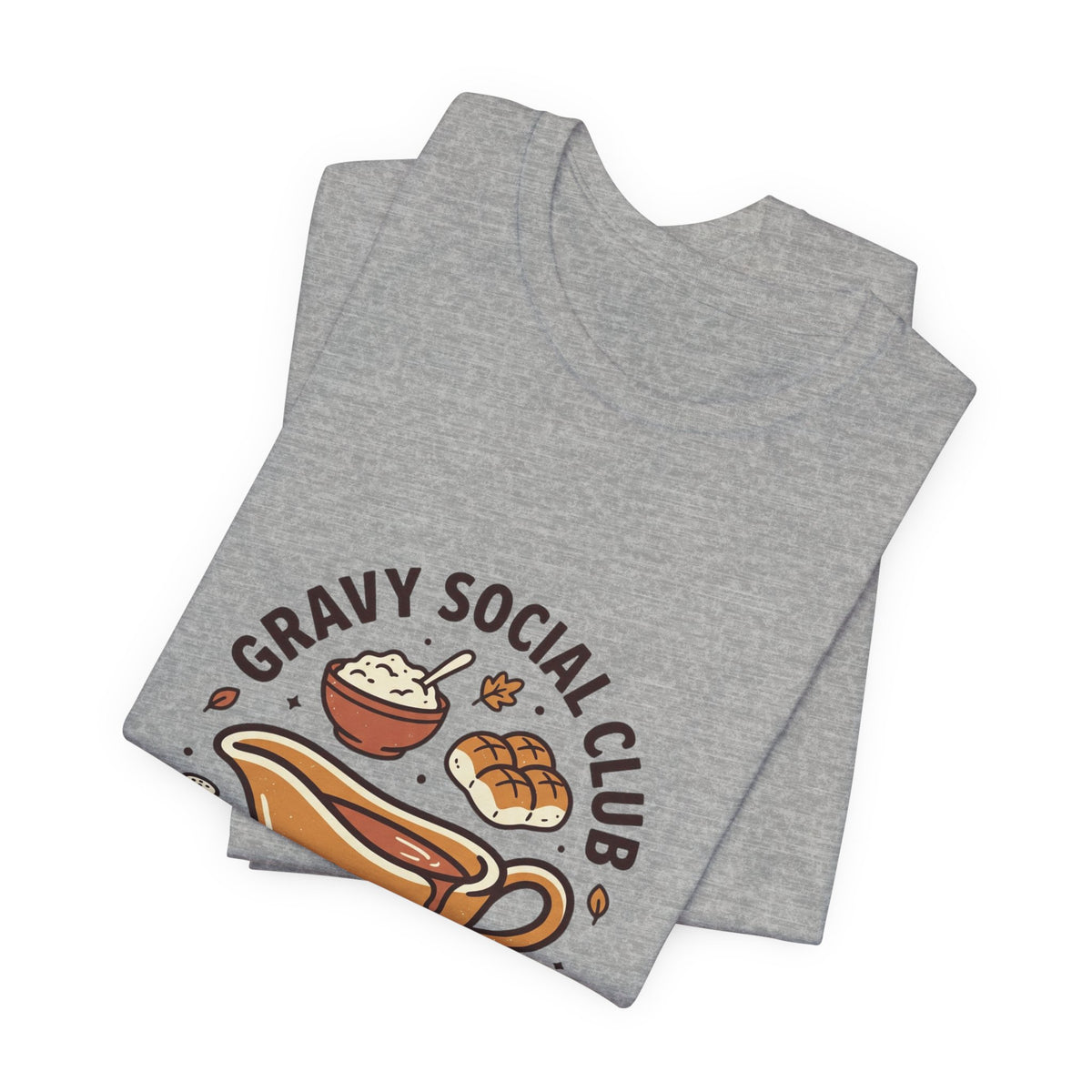Gravy Social Club Tee | Thanksgiving Thanksgiving Turkey Pumpkin Pie Harvest