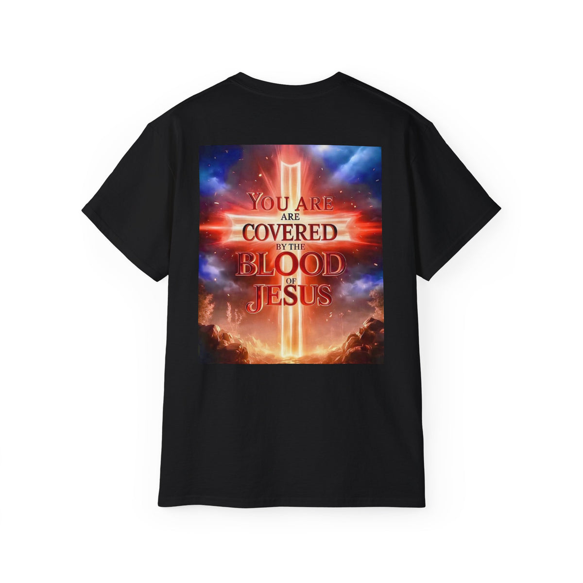 Christian T-Shirt — "You Are Covered by the Blood of Jesus" Gospel Tee