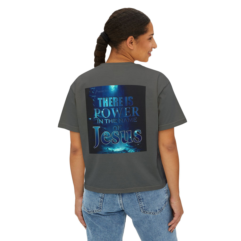 Christian Boxy Tee — "There Is Power in the Name of Jesus" Inspirational Women's Shirt
