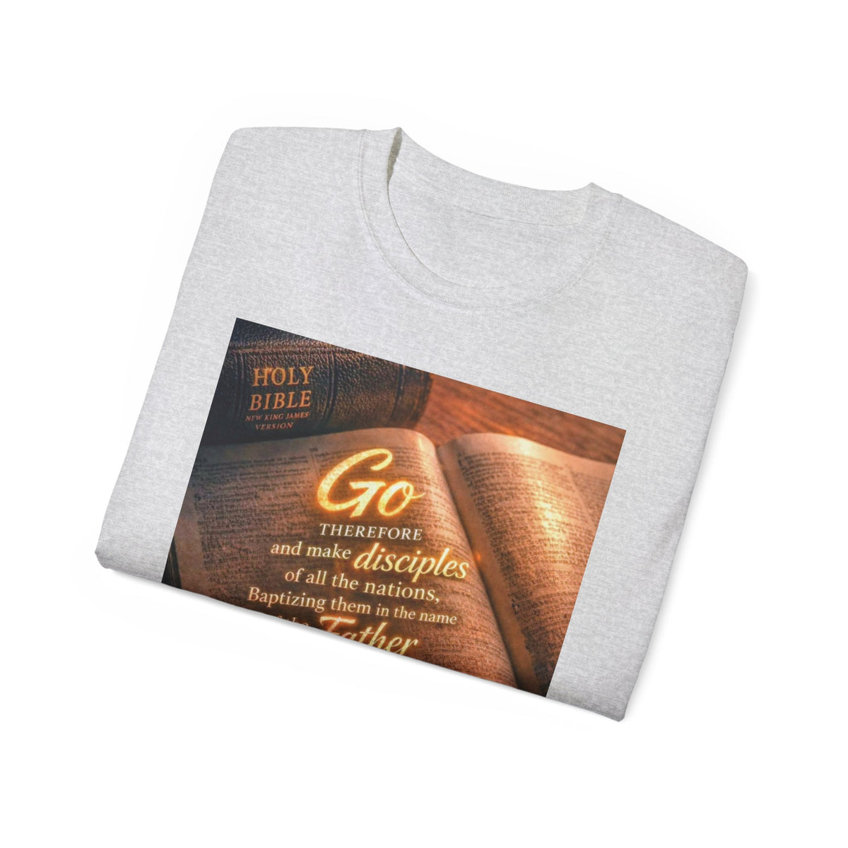 Christian Bible Verse T-Shirt — "Go...make disciples" Inspirational Faith Tee