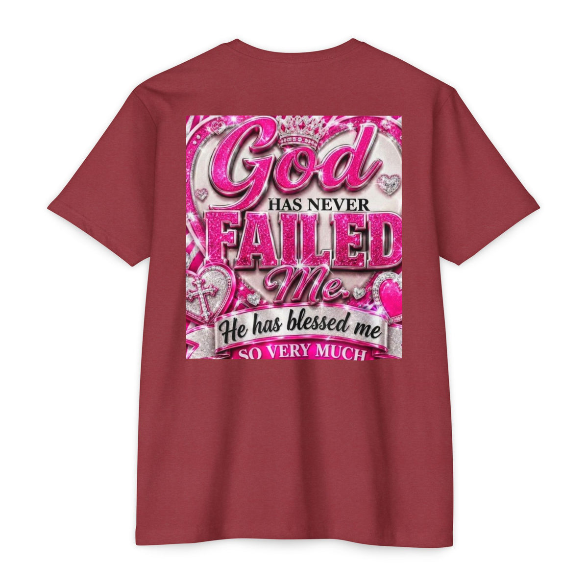 God Has Never Failed Me T-Shirt — Inspirational Christian Faith Tee
