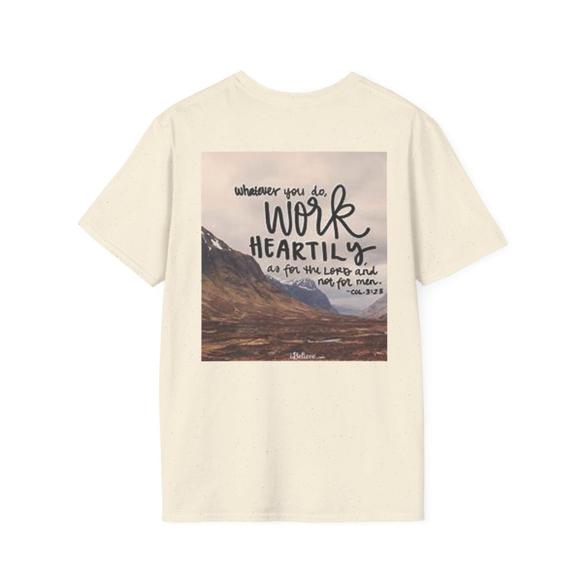 Work Heartily T-Shirt — Inspirational Christian Verse Tee (Colossians 3:23)