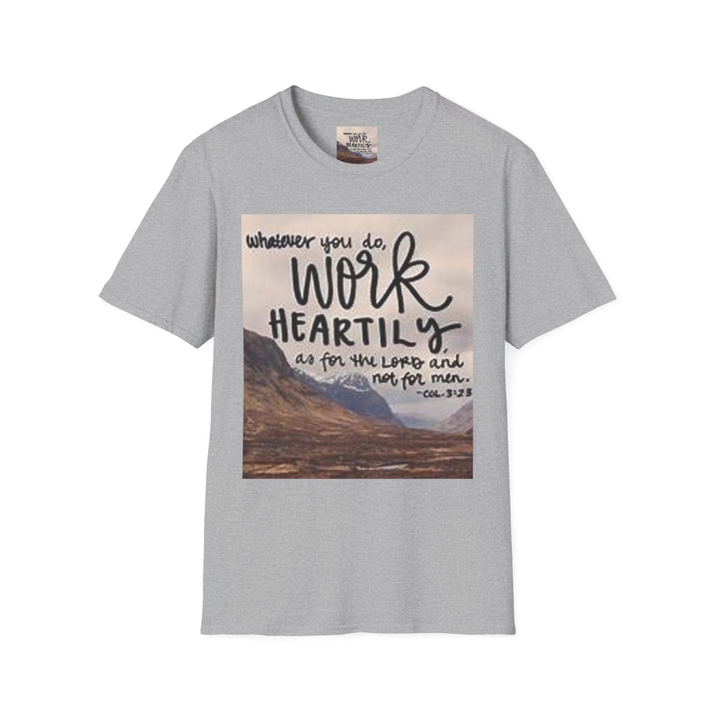 Work Heartily T-Shirt — Inspirational Christian Verse Tee (Colossians 3:23)