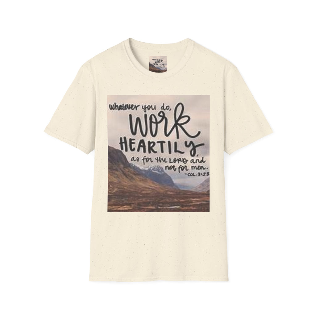 Work Heartily T-Shirt — Inspirational Christian Verse Tee (Colossians 3:23)