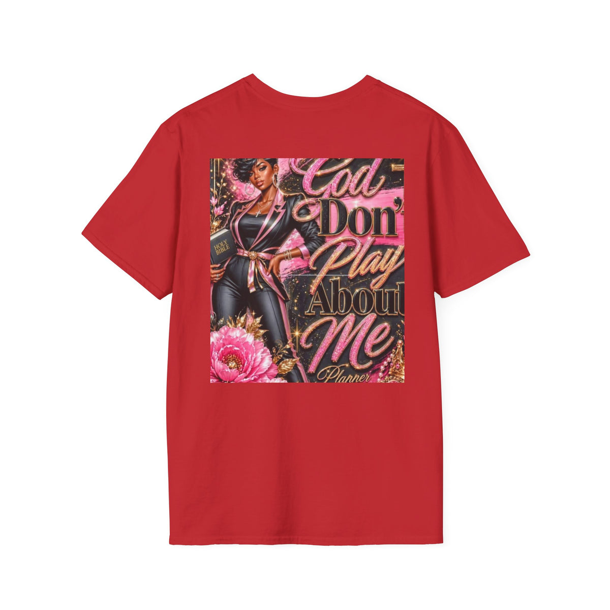T-Shirt — "God Don't Play About Me" Pink Retro Faith Graphic Tee