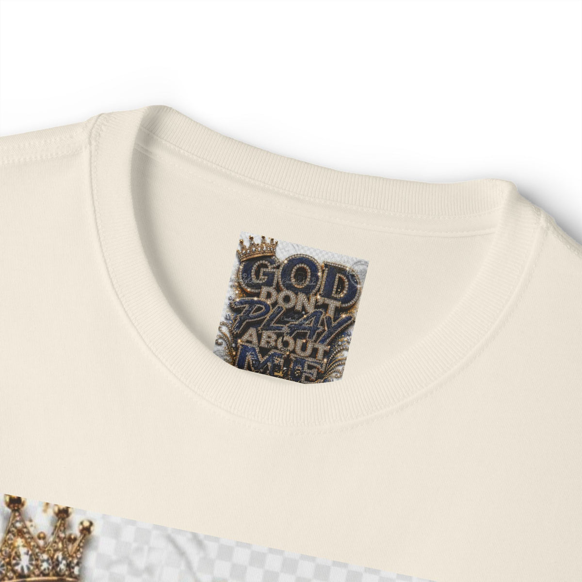 God Don’t Play About Me Tee