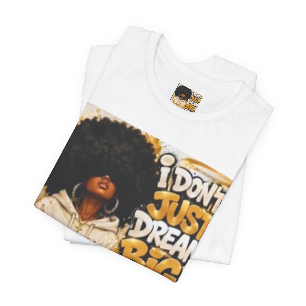Faith Hoodie Tee — "I Don’t Just Dream Big, I Pray Bigger" Inspirational Graphic T-Shirt
