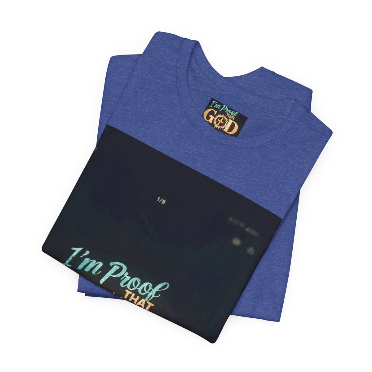 I'm Proof That God Answers Prayers T-Shirt