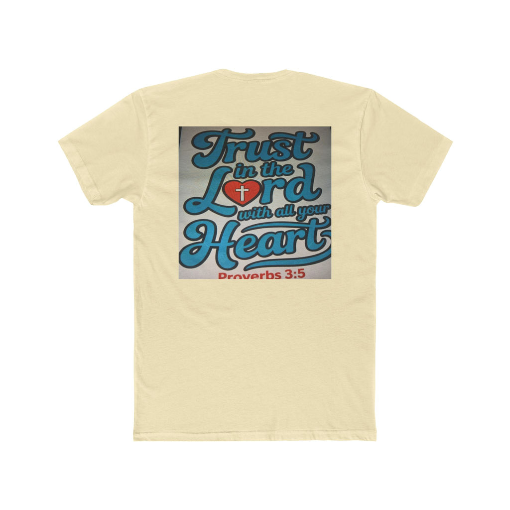 Faith Tee — "Trust in the Lord with all your Heart" Proverbs 3:5