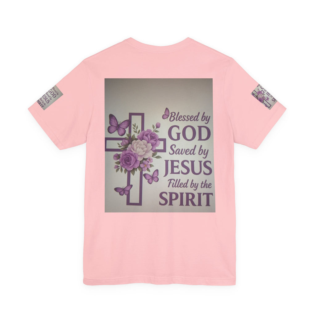 Blessed by God Christian T-Shirt — "Blessed by God, Saved by Jesus, Filled by the Spirit"
