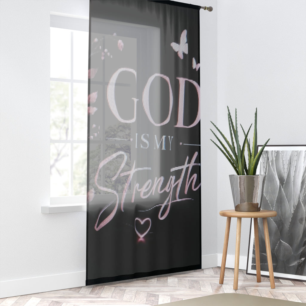 Window Curtain — “God Is My Strength” Inspirational Sheer Curtain