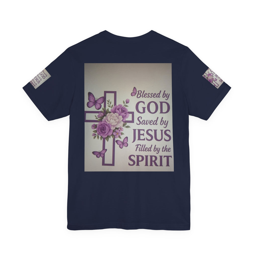 Blessed by God Christian T-Shirt — "Blessed by God, Saved by Jesus, Filled by the Spirit"