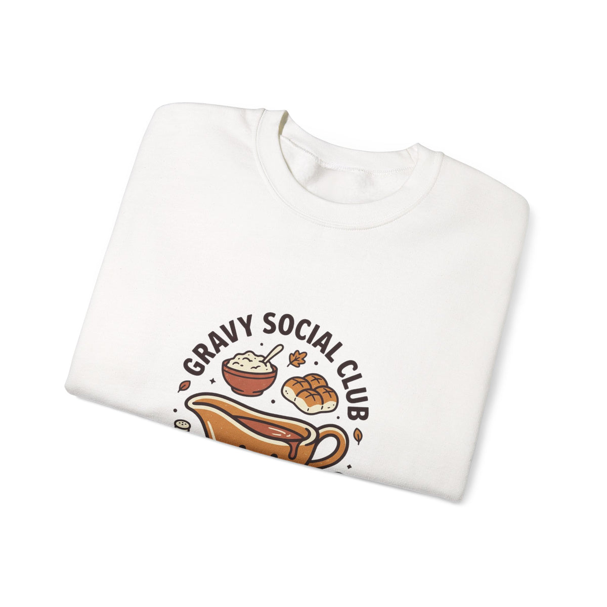 Crewneck Sweatshirt — "Gravy Social Club" Cute Comfort Food Graphic