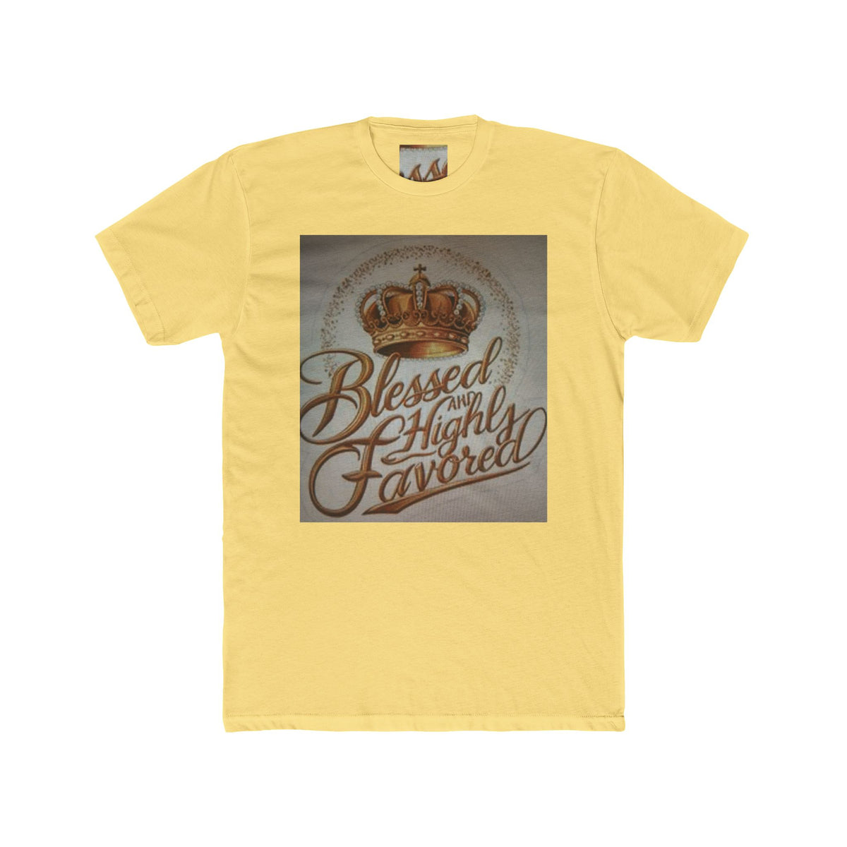 Blessed and Highly Favored Crew Tee