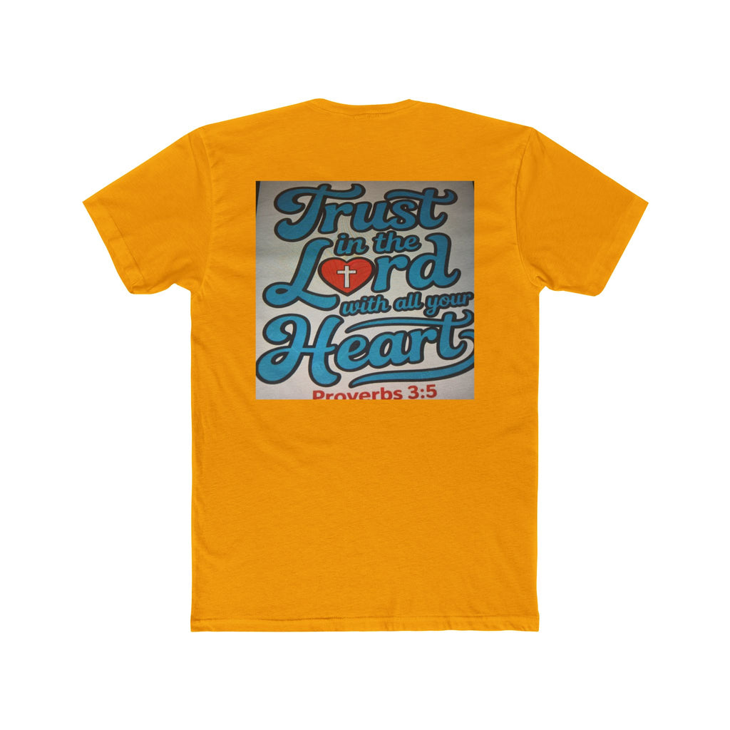 Faith Tee — "Trust in the Lord with all your Heart" Proverbs 3:5