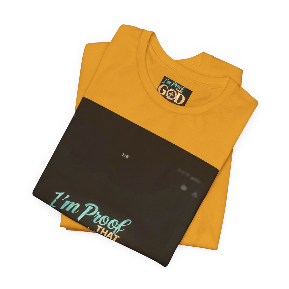 I'm Proof That God Answers Prayers T-Shirt