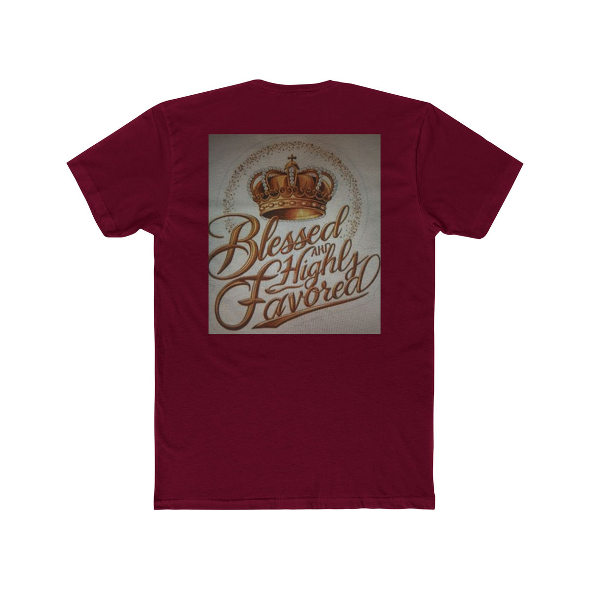Blessed and Highly Favored Crew Tee