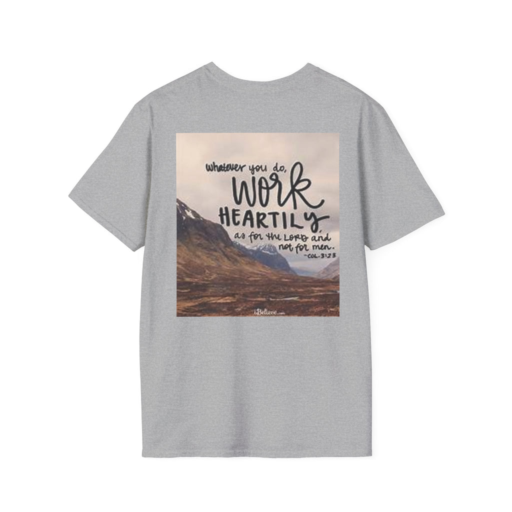 Work Heartily T-Shirt — Inspirational Christian Verse Tee (Colossians 3:23)