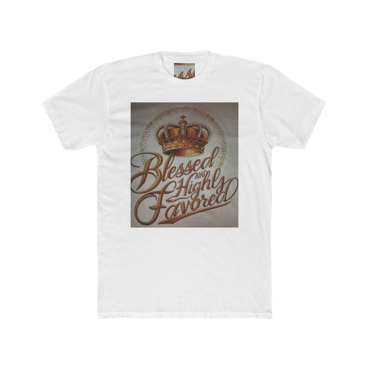 Blessed and Highly Favored Crew Tee