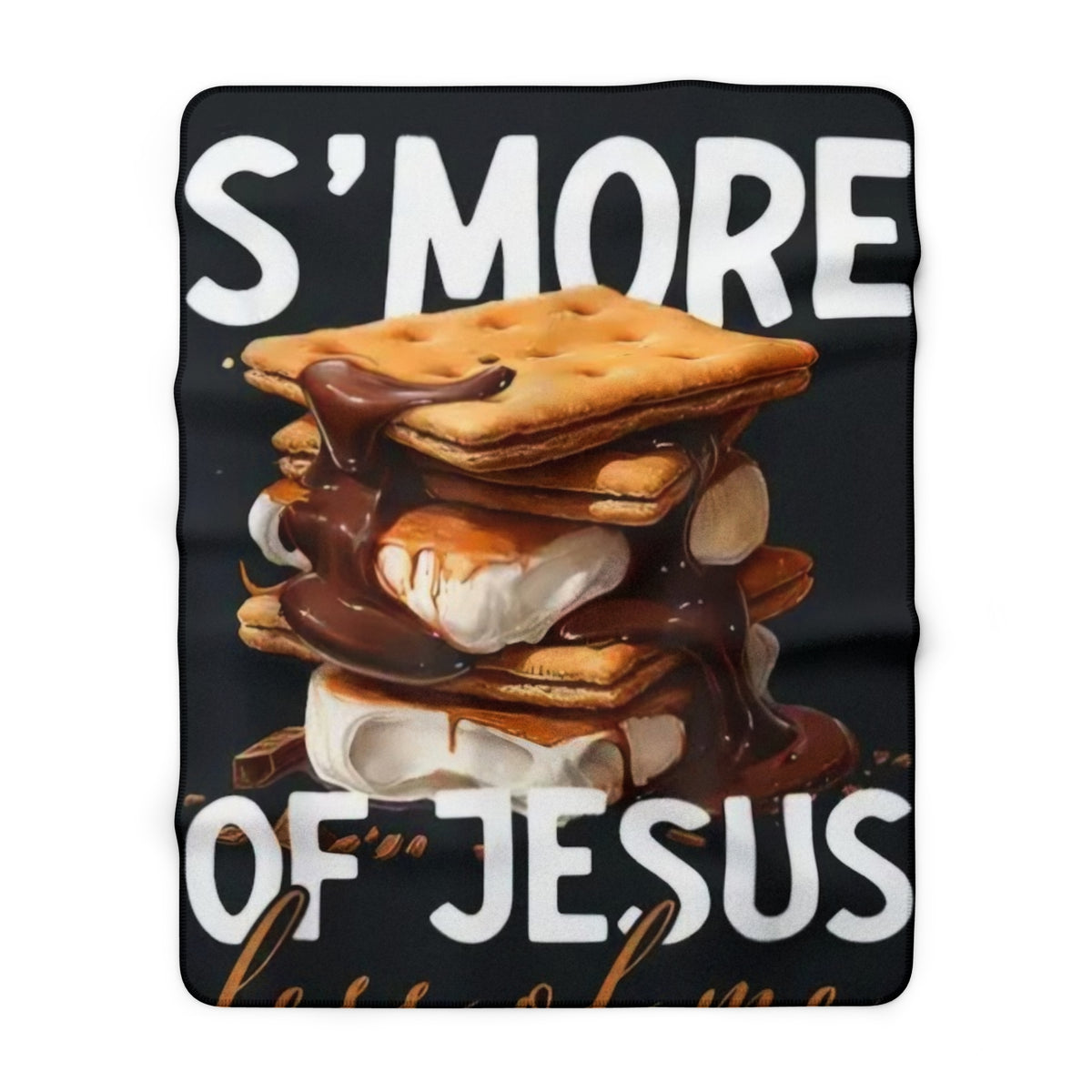 Sherpa Blanket — "S'more of Jesus" Cozy Christian Throw