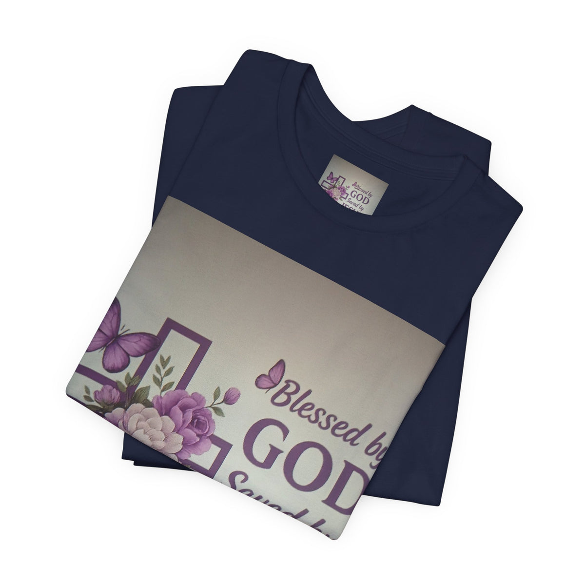 Blessed by God Christian T-Shirt — "Blessed by God, Saved by Jesus, Filled by the Spirit"