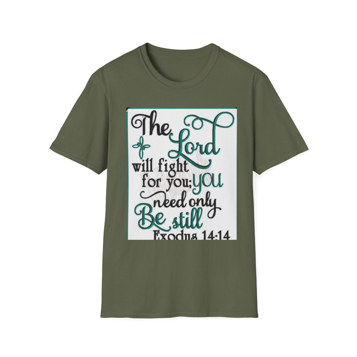 T‑Shirt — "The Lord will fight for you; you need only be still" Inspirational Christian Tee