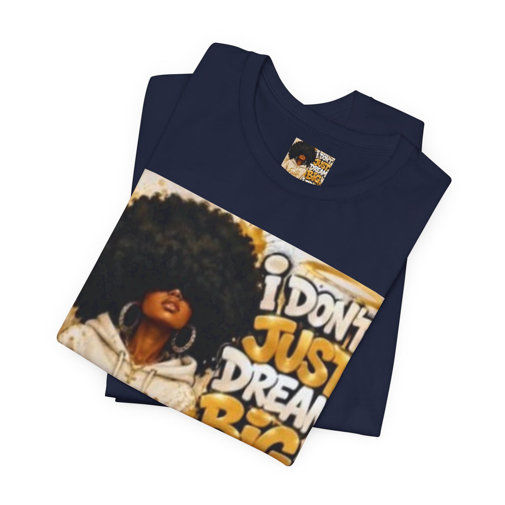 Faith Hoodie Tee — "I Don’t Just Dream Big, I Pray Bigger" Inspirational Graphic T-Shirt