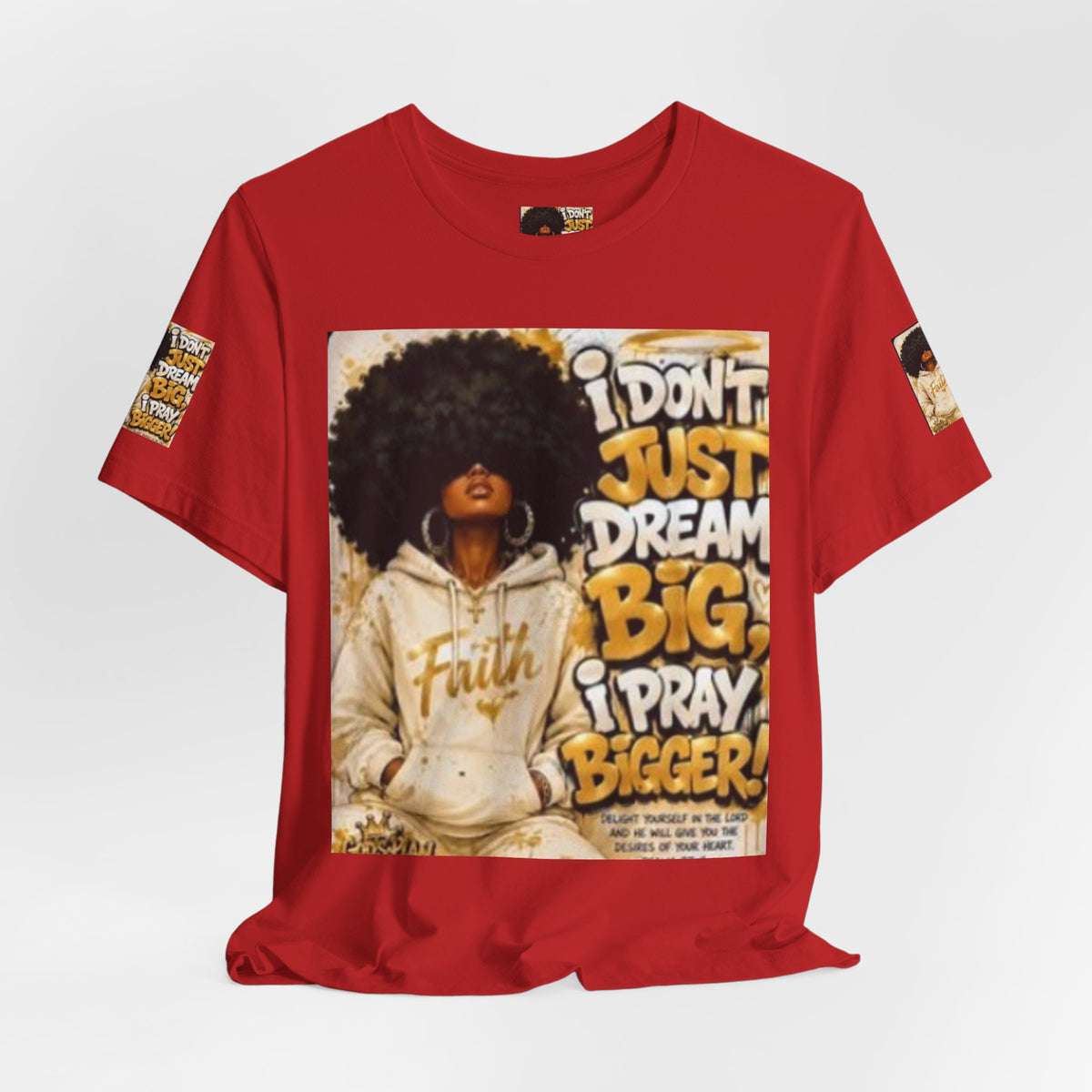 Faith Hoodie Tee — "I Don’t Just Dream Big, I Pray Bigger" Inspirational Graphic T-Shirt