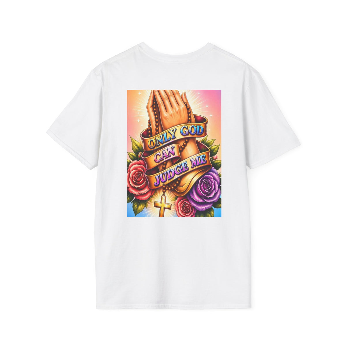 T-Shirt — "Only God Can Judge Me" Praying Hands Religious Tee