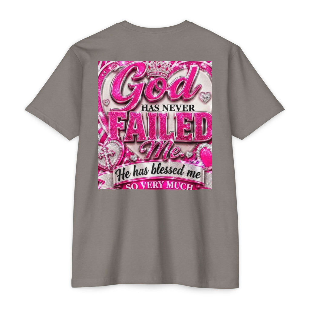 God Has Never Failed Me T-Shirt — Inspirational Christian Faith Tee