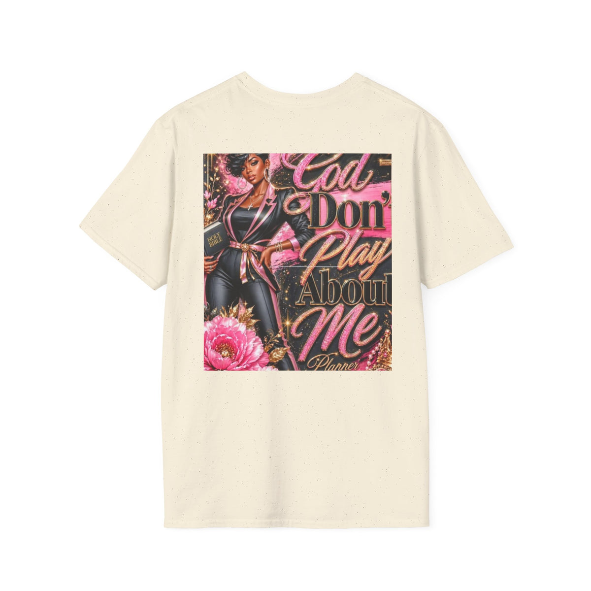 T-Shirt — "God Don't Play About Me" Pink Retro Faith Graphic Tee