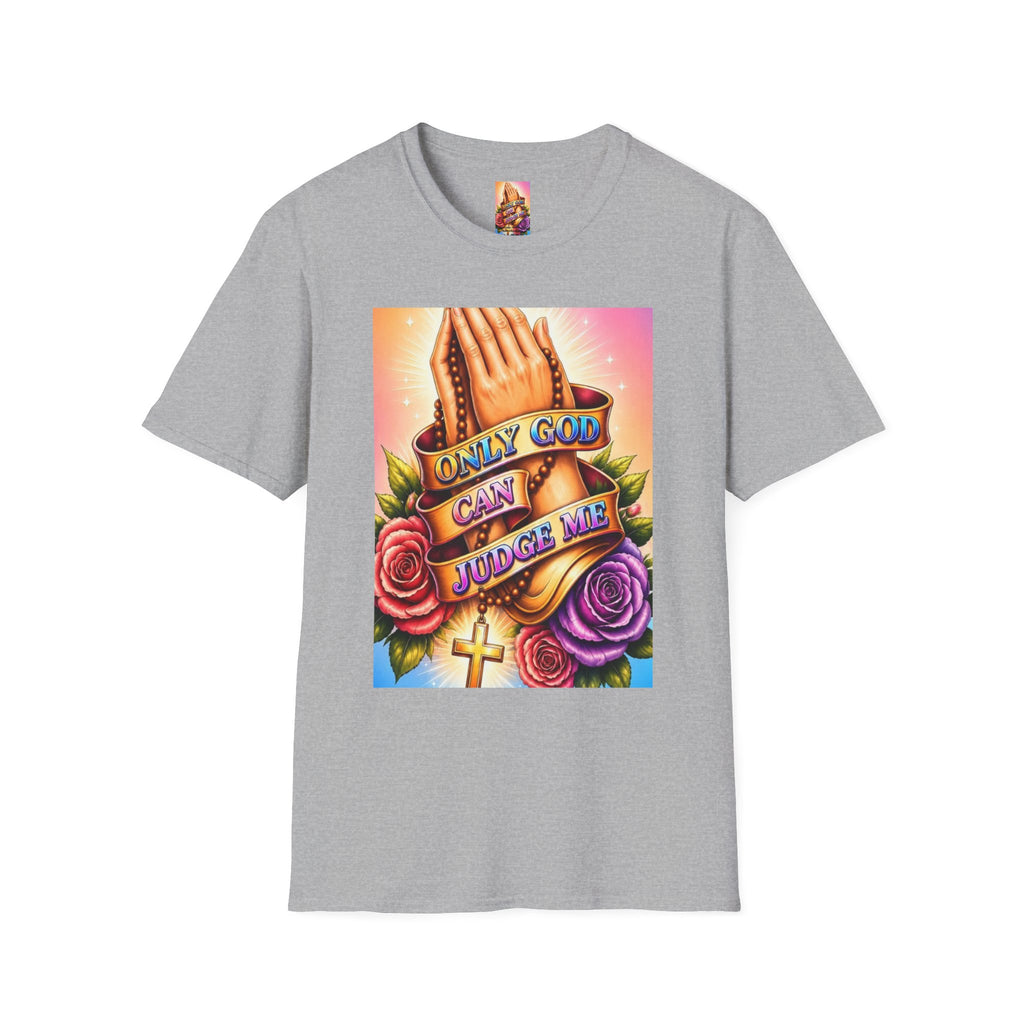 T-Shirt — "Only God Can Judge Me" Praying Hands Religious Tee