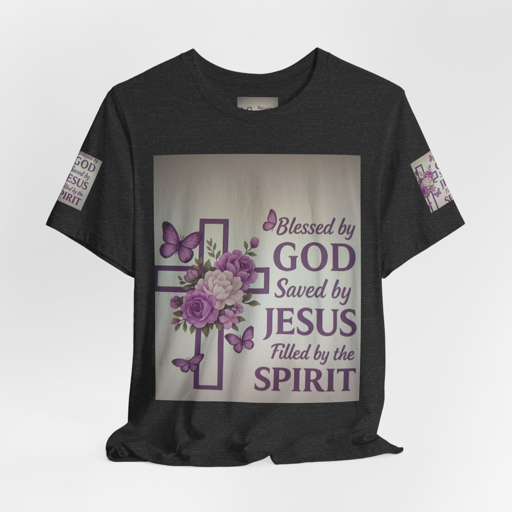 Blessed by God Christian T-Shirt — "Blessed by God, Saved by Jesus, Filled by the Spirit"