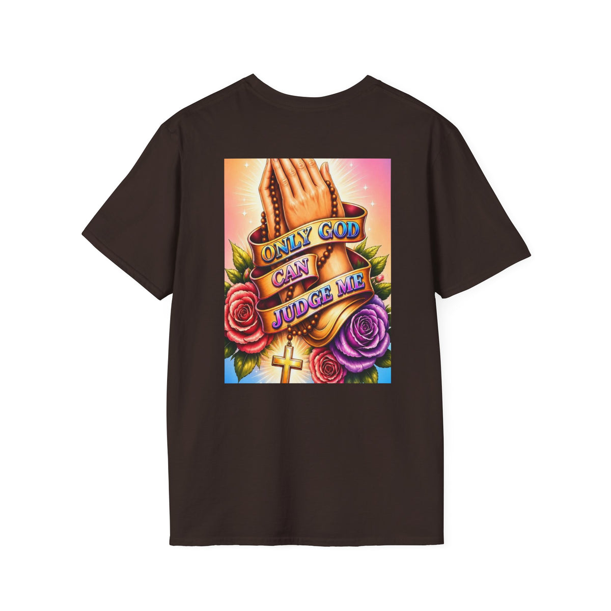 T-Shirt — "Only God Can Judge Me" Praying Hands Religious Tee