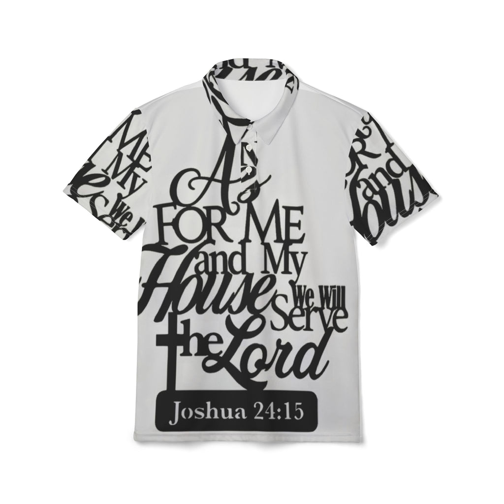 Polo Shirt — “As for Me and My House We Will Serve the Lord” Joshua 24:15 Christian Polo