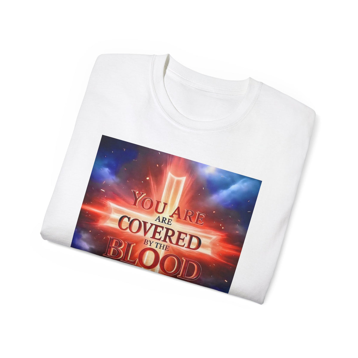 Christian T-Shirt — "You Are Covered by the Blood of Jesus" Gospel Tee