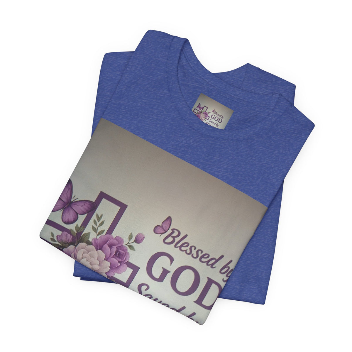 Blessed by God Christian T-Shirt — "Blessed by God, Saved by Jesus, Filled by the Spirit"