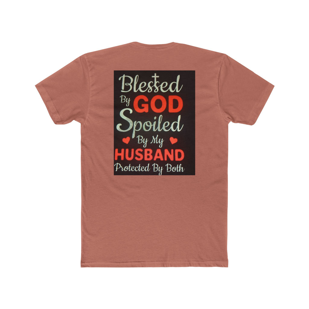 Blessed By God Spoiled By My Husband T-Shirt — Christian Wife Gift