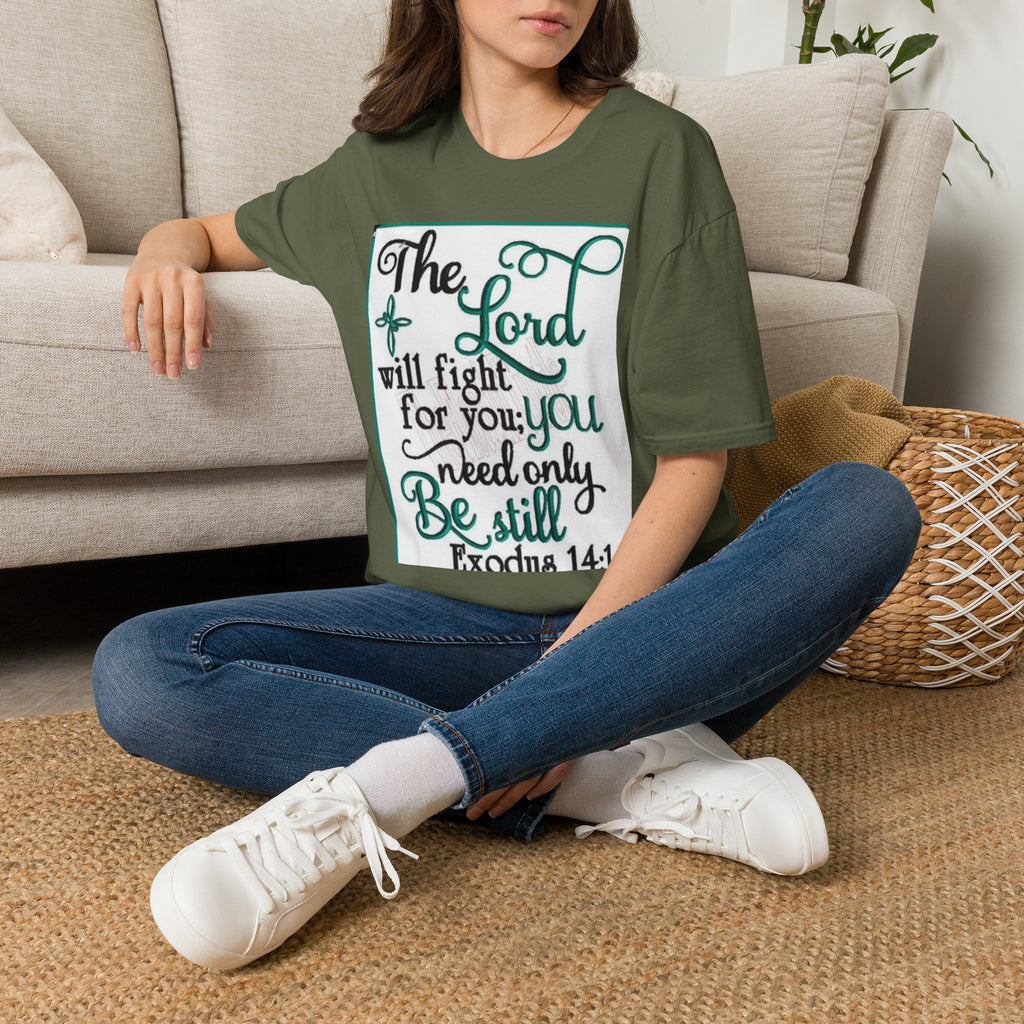 T‑Shirt — "The Lord will fight for you; you need only be still" Inspirational Christian Tee