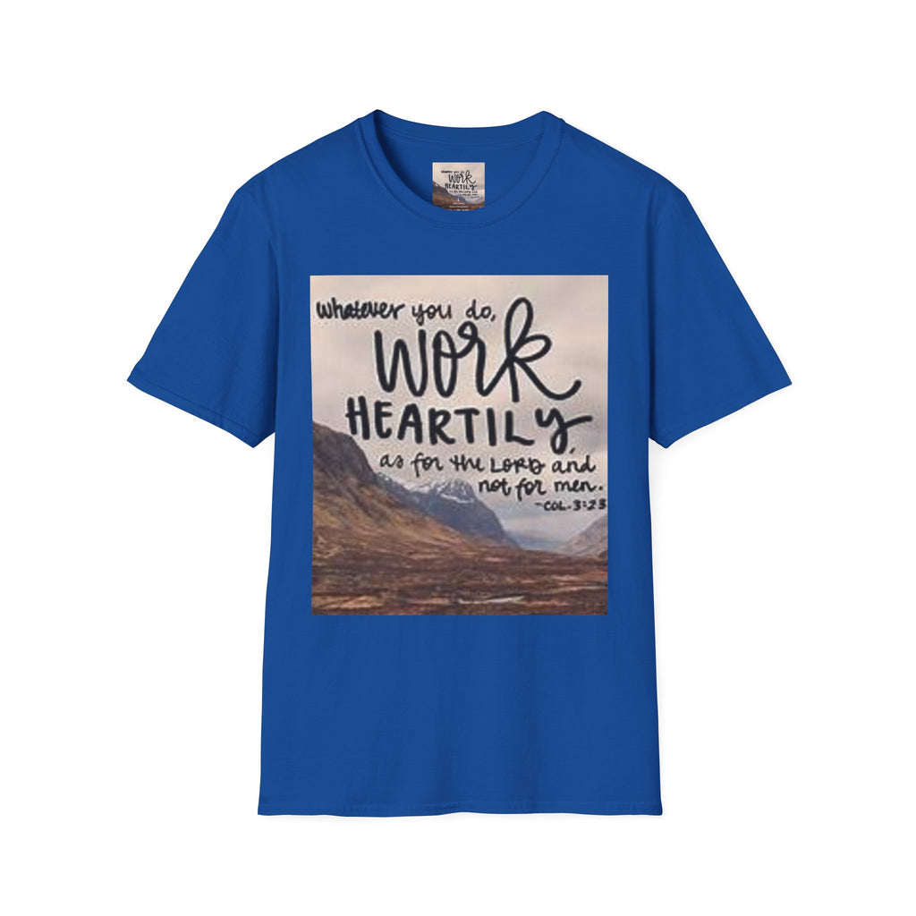 Work Heartily T-Shirt — Inspirational Christian Verse Tee (Colossians 3:23)