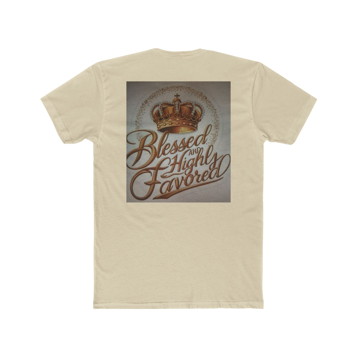 Blessed and Highly Favored Crew Tee