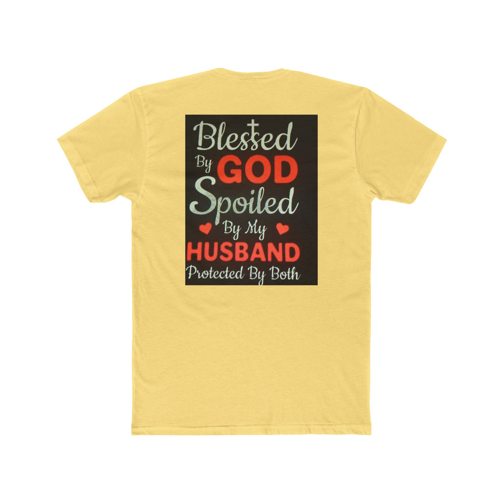 Blessed By God Spoiled By My Husband T-Shirt — Christian Wife Gift