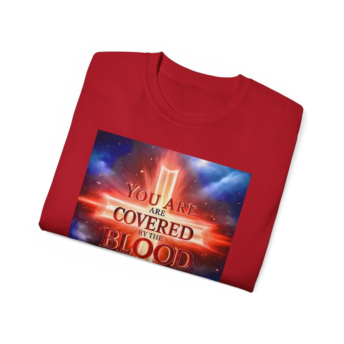 Christian T-Shirt — "You Are Covered by the Blood of Jesus" Gospel Tee